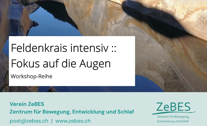 Feldenkrais intensiv :: Fokus auf die Augen Tickets