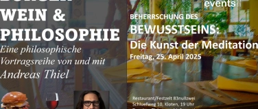 Event-Image for 'BURGER WEIN & PHILOSOPHIE: BEHERRSCHUNG DES BEWUSSTSEINS'