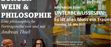 Event-Image for 'BURGER WEIN & PHILOSOPHIE: BEHERRSCHE DEIN UNTERBEWUSSTSEIN'