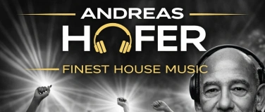 Event-Image for 'Adult House Party by Andreas Hofer'