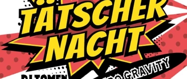 Event-Image for '19. T&auml;tschernacht Burgt&auml;tscher Rebstein'