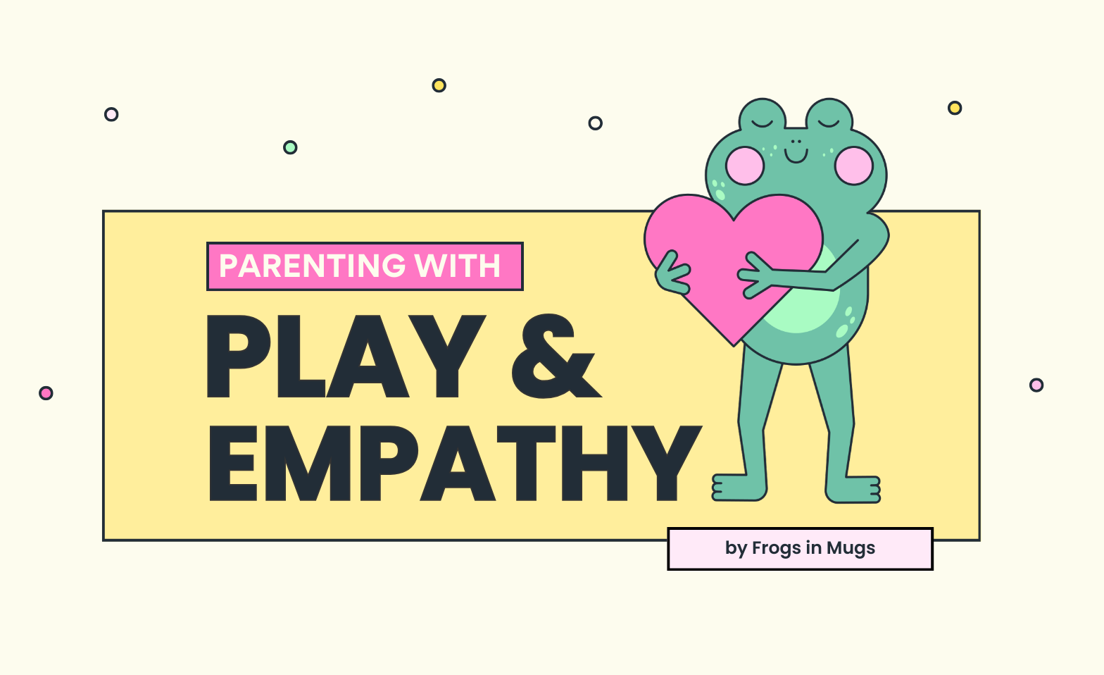 Event-Image for 'Parenting with Play & Empathy'