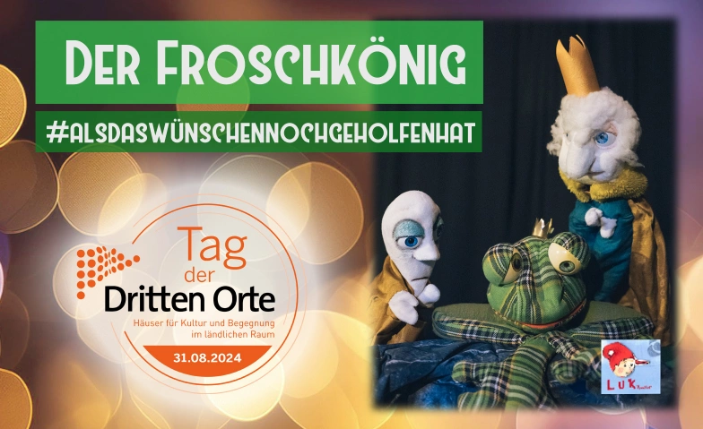 Kinderpuppentheater "Der Froschkönig" Kulturgasthaus "Op d'r Eck", Keutenstraße 14, 50354 Hürth Tickets