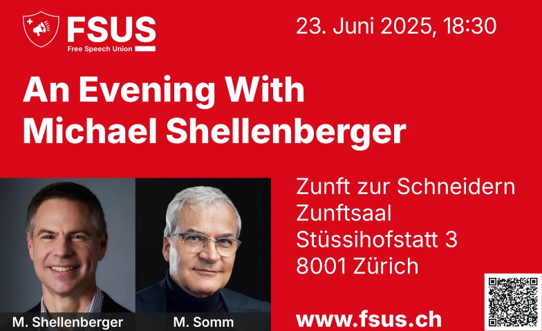 An Evening with Michael Shellenberger Zunft zur Schneidern, Restaurant Zum Königsstuhl, Zunftsaal, Stüssihofstatt 3, 8001 Zürich Billets