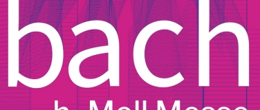 Event-Image for 'Johann Sebastian Bach: Messe in h-Moll'