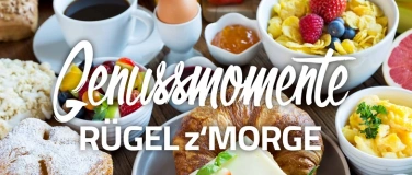 Event-Image for 'R&uuml;gel z'Morge - Sonntagsbrunch'