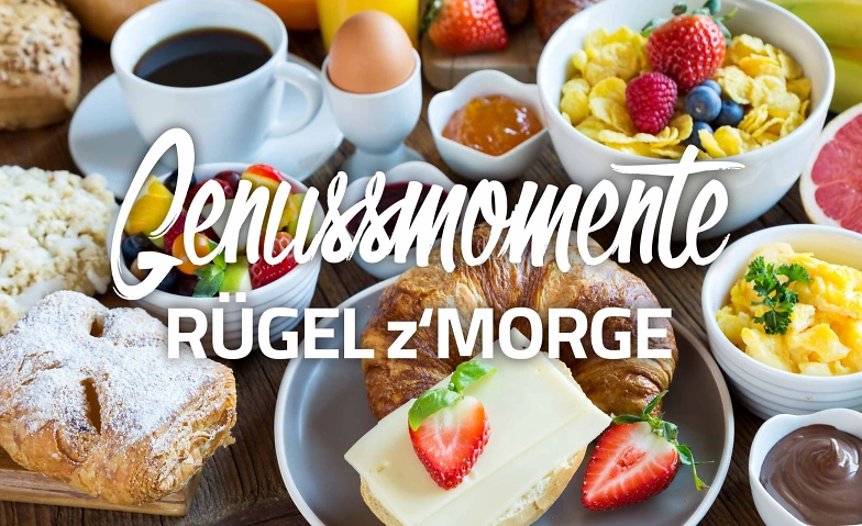 Event-Image for 'Rügel z'Morge - Sonntagsbrunch'