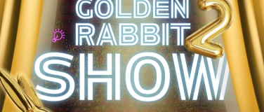 Event-Image for 'The Golden Rabbit Show 2'