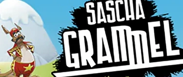 Event-Image for 'SASCHA GRAMMEL W&Uuml;NSCH DIR WAS!'