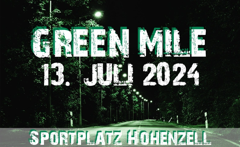 Green Mile Sportstraße 55, Sportstraße 55, 4921 Hohenzell Tickets