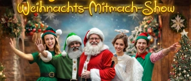 Event-Image for 'Die bezaubernde Weihnachts-Mitmach-Show'