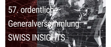 Event-Image for '57. ordentliche Generalversammlung SWISS INSIGHTS'