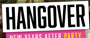 Event-Image for 'HANGOVER - New Years After Party'