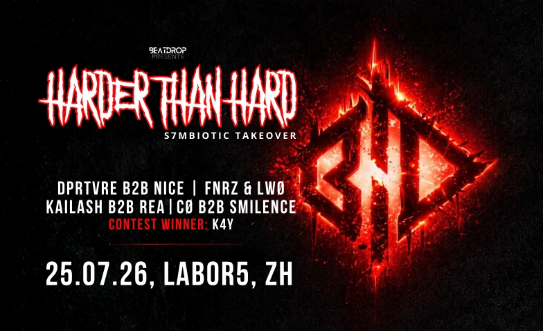 HARDER THAN HARD &ndash; S7MBIOTIC TAKEOVER Labor5, Schiffbaustrasse 3, 8005 Z&uuml;rich Billets