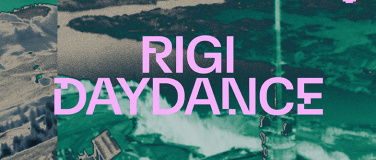 Event-Image for 'RIGI DAYDANCE by HARMLOS (sold out)'
