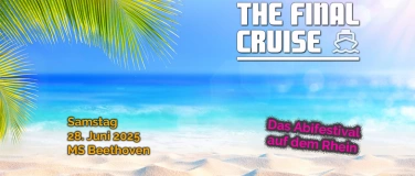 Event-Image for 'The Final Cruise - Das Abifestival auf dem Rhein'