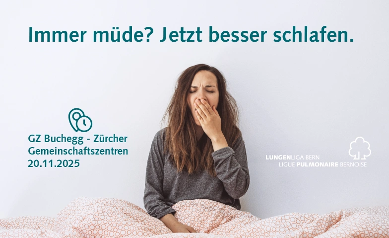Infoabend: Besser schlafen - mehr leben! GZ Buchegg - Zürcher Gemeinschaftszentren, Bucheggstrasse 93, 8057 Zürich Tickets