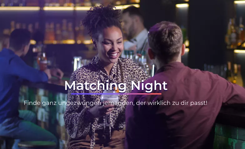 Matching Night München Various locations Tickets