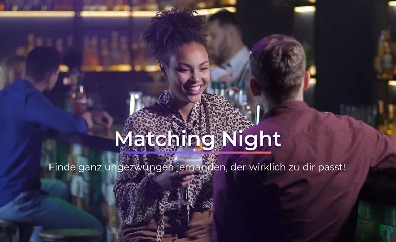 Matching Night Berlin zentrale Event-Location Tickets