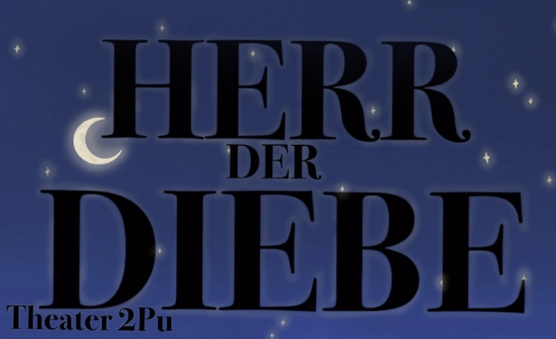 Event-Image for 'Herr der Diebe'