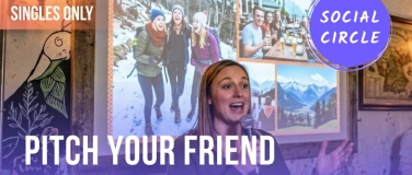 Event-Image for 'Pitch your friend (singles only, 25y-40y)'