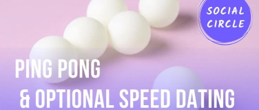 Event-Image for 'Ping Pong & Optional Speed Dating'