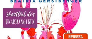 Event-Image for 'LiteraturLive mit Beatrix Gerstberger mit &laquo;Die Hummerfrauen&raquo;'