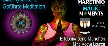 Event-Image for 'Blitz Hypnose & Meditation - Erlebnisabend - München'