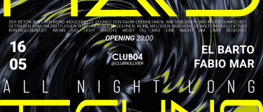 Event-Image for 'HARDTECHNO ALL NIGHT LONG - CLUB04, Z&Uuml;RICH'