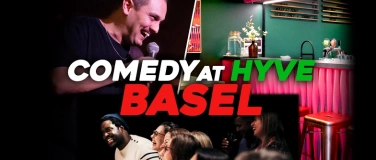 Event-Image for 'Comedy at Hyve Basel : Free Entry!'