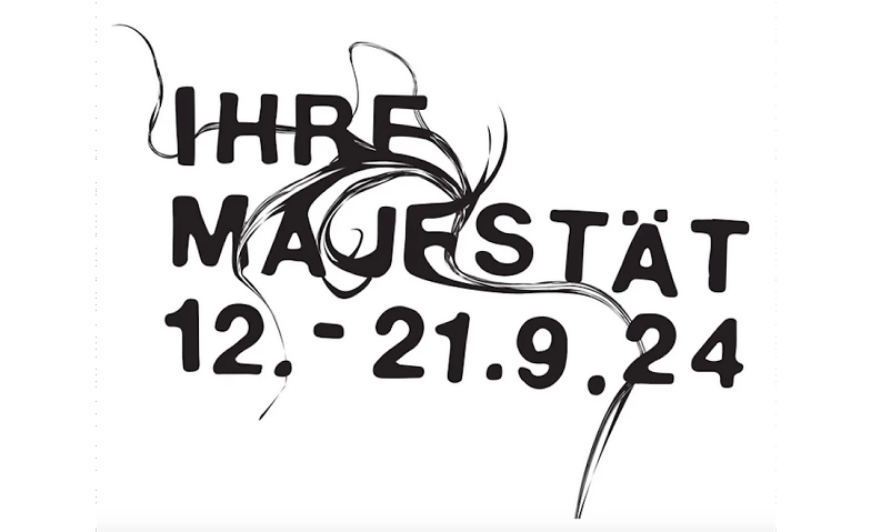 IHRE MAJEST&Auml;T 2024 &ndash;&nbsp;Performing Arts Festival Zentralschweiz ${singleEventLocation} Tickets