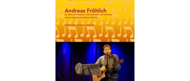 Event-Image for 'Konzert: Andreas Fröhlich – Mundart mit Leichtsinn'