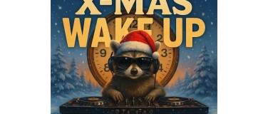 Event-Image for 'Last Wake Up Free Entry X-Mas'