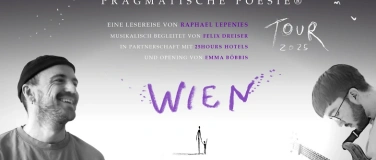 Event-Image for 'PRAGMATISCHE POESIE Tour - 25Hours Wien'