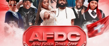 Event-Image for 'AFRO FUSION DANCE CAMP &ldquo;SWISS MADE EDITION&rdquo;'