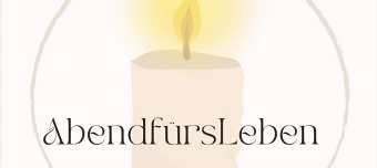 Veranstalter:in von Abend f&uuml;rs Leben