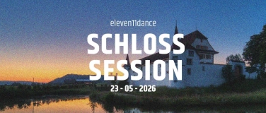 Event-Image for 'eleven11dance  SCHLOSS SESSION'