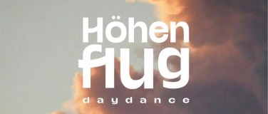 Event-Image for 'HÖHENFLUG DAYDANCE @HINTERHOF'