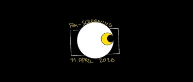 Event-Image for 'Filmscreening 11. April 2026'
