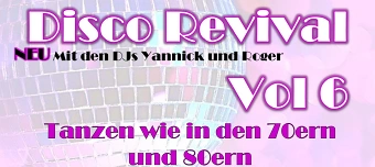 Veranstalter:in von Disco Revival Vol 6