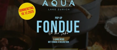 Event-Image for 'FONDUE NIGHT @ AQUA'