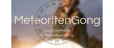 Event-Image for 'Meteoriten Gong'