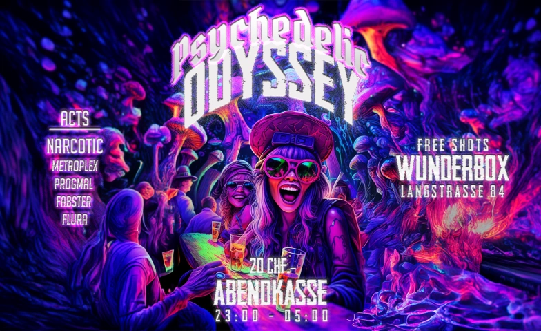 PSYCHEDELIC ODYSSEY - @ WUNDERBOX, ZÜRICH WUNDERBOX CLUB, Langstrasse 84, 8004 Zürich Tickets