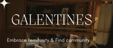 Event-Image for 'Galentines: Embrace Femininity & Find Community'
