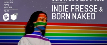 Event-Image for 'Indie Fresse & Born Naked Party - CSD Special'