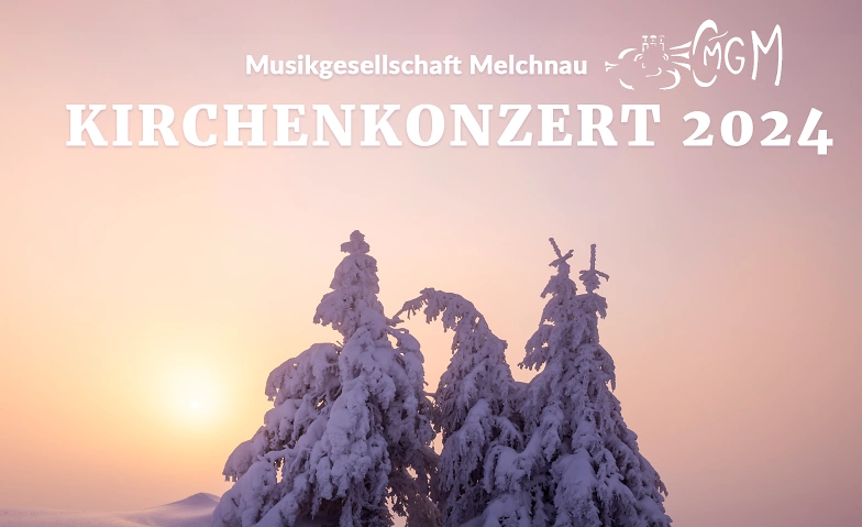 Kirchenkonzerte Musikgesellschaft Melchnau ${singleEventLocation} Tickets