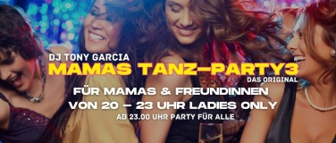 Event-Image for 'MAMAS TANZ PARTY 3 – Die Tanznacht nur für Ladies!'