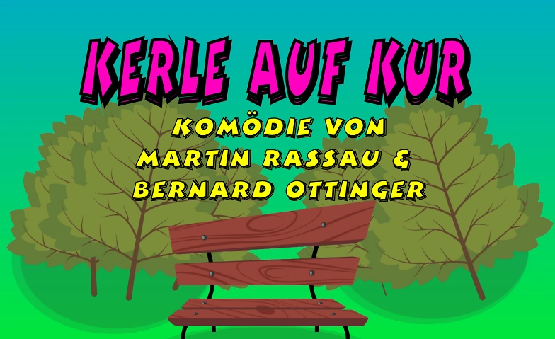 Kerle auf Kur Tickets