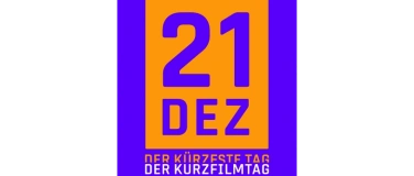 Event-Image for '21.12. Sonntag  Internationaler Kurzfilmtag am k&uuml;rzesten Tag'