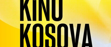 Event-Image for 'Filmfestival Kino Kosova, 10.-14.9.25, Bern'